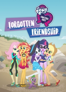 My Little Pony Equestria Girls: Forgotten Friendship